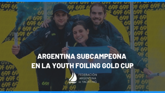Dante Cittadini - Teresa Romairone - Ivan Aranguren - Argentina Subcampeona en la Youth Foiling Gold Cup - Caratula